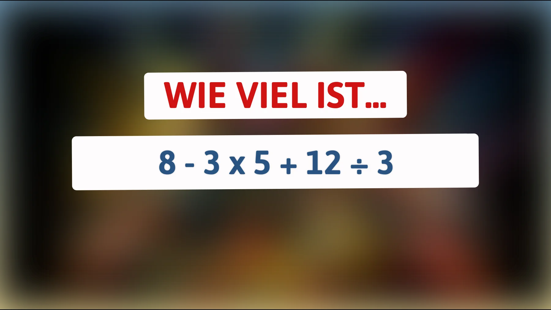 Nur 1% der Menschen können dieses Mathe-Rätsel richtig lösen: Bist du dabei?"