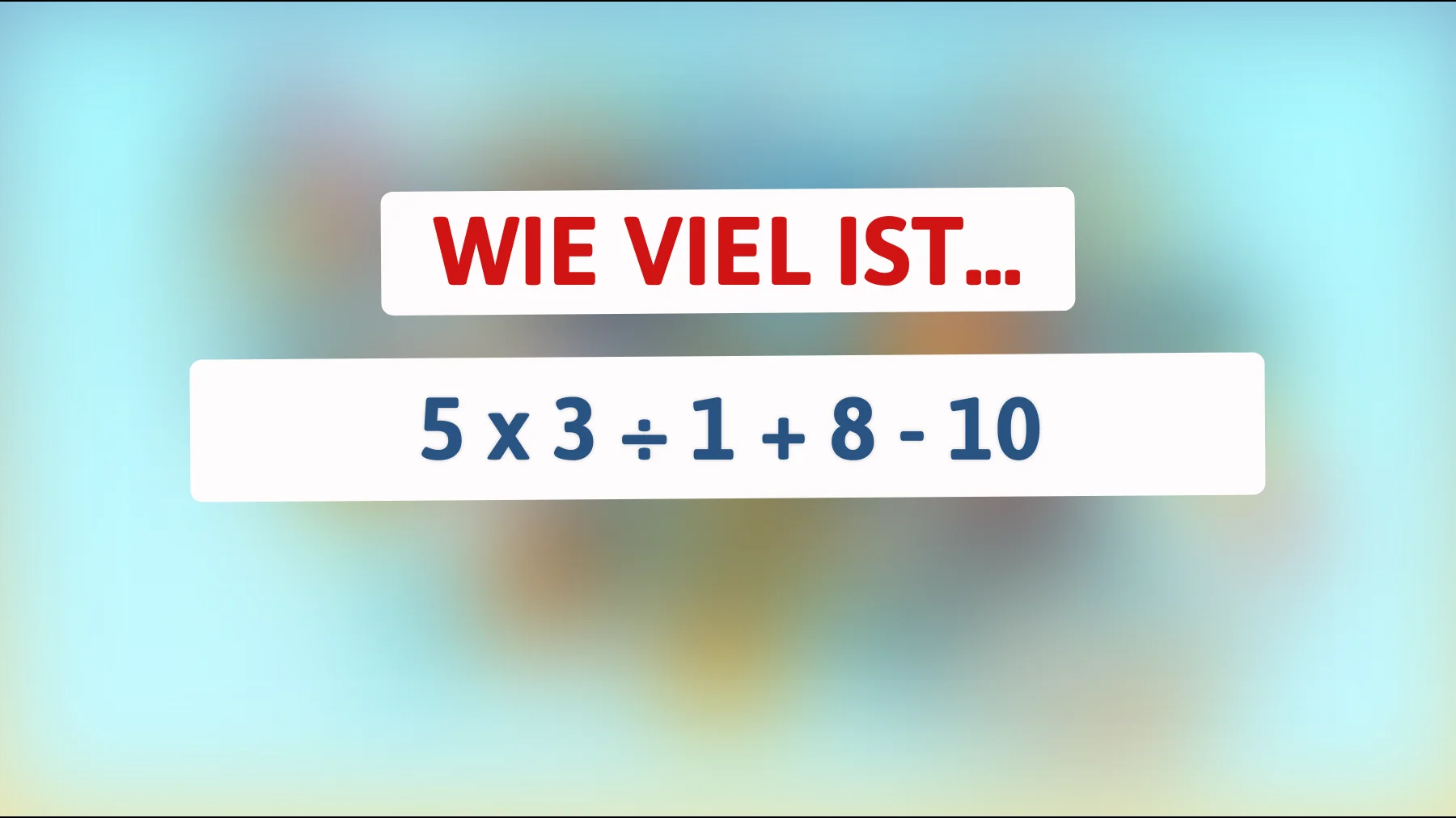 Nur 1% der Menschen können dieses mathematische Rätsel lösen: Traust du dich, es zu knacken?"