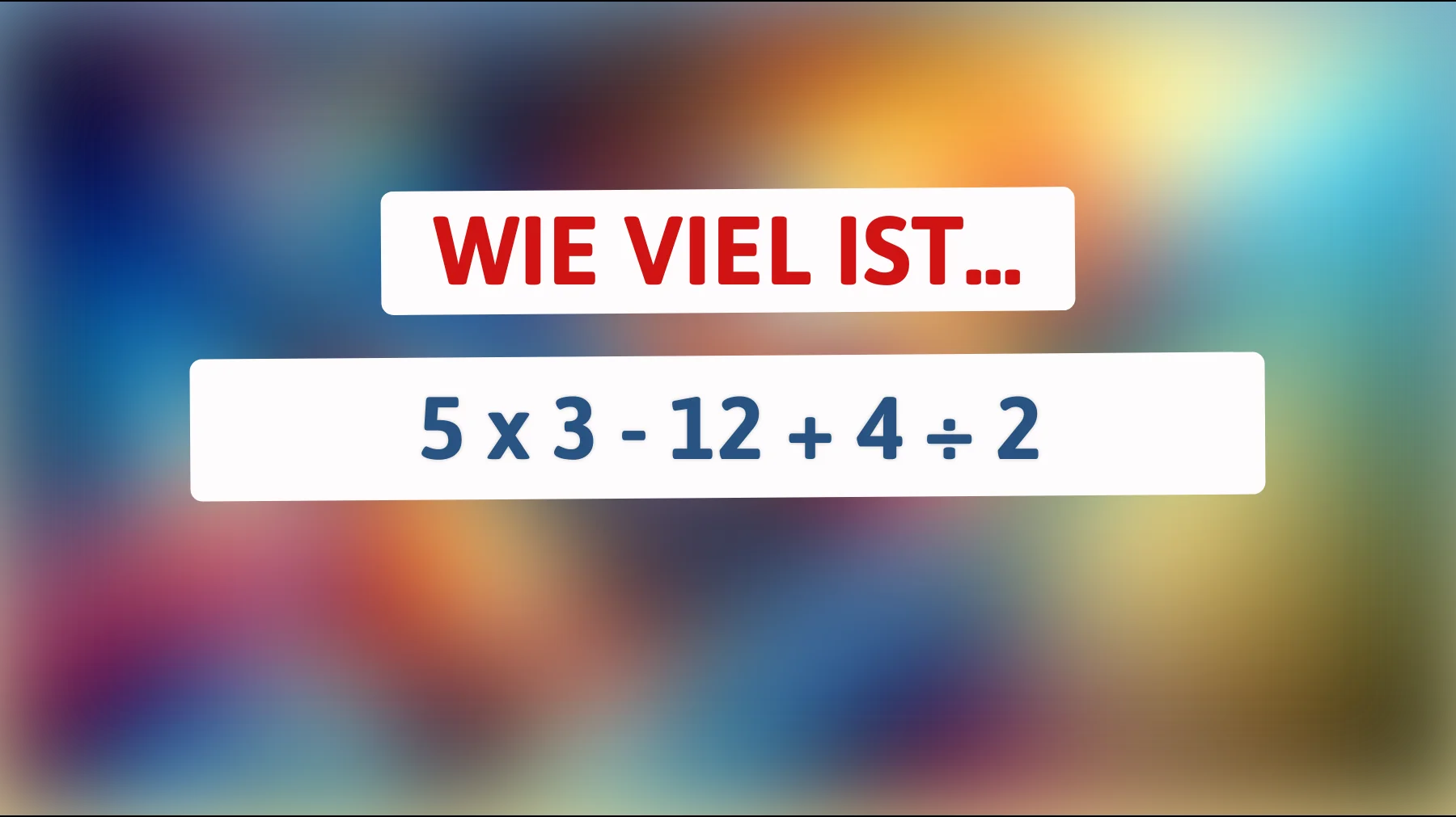 Nur echte Genies können das knifflige Rechenrätsel lösen: Kennst du die Antwort? Finde jetzt heraus, ob du den mathematischen IQ-Test bestehst!"