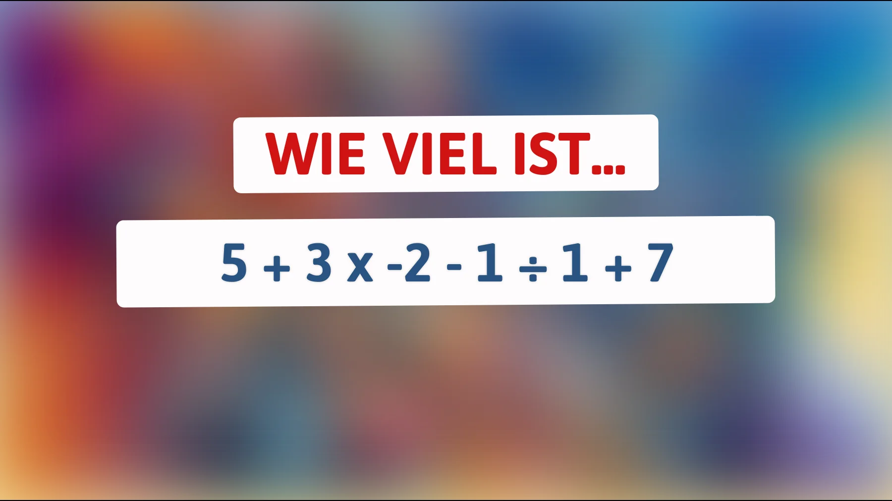 Nur für Genies: Kannst du das knifflige Rätsel lösen, das nur wenige durchschauen? Stelle dein mathematisches Geschick auf die Probe!"