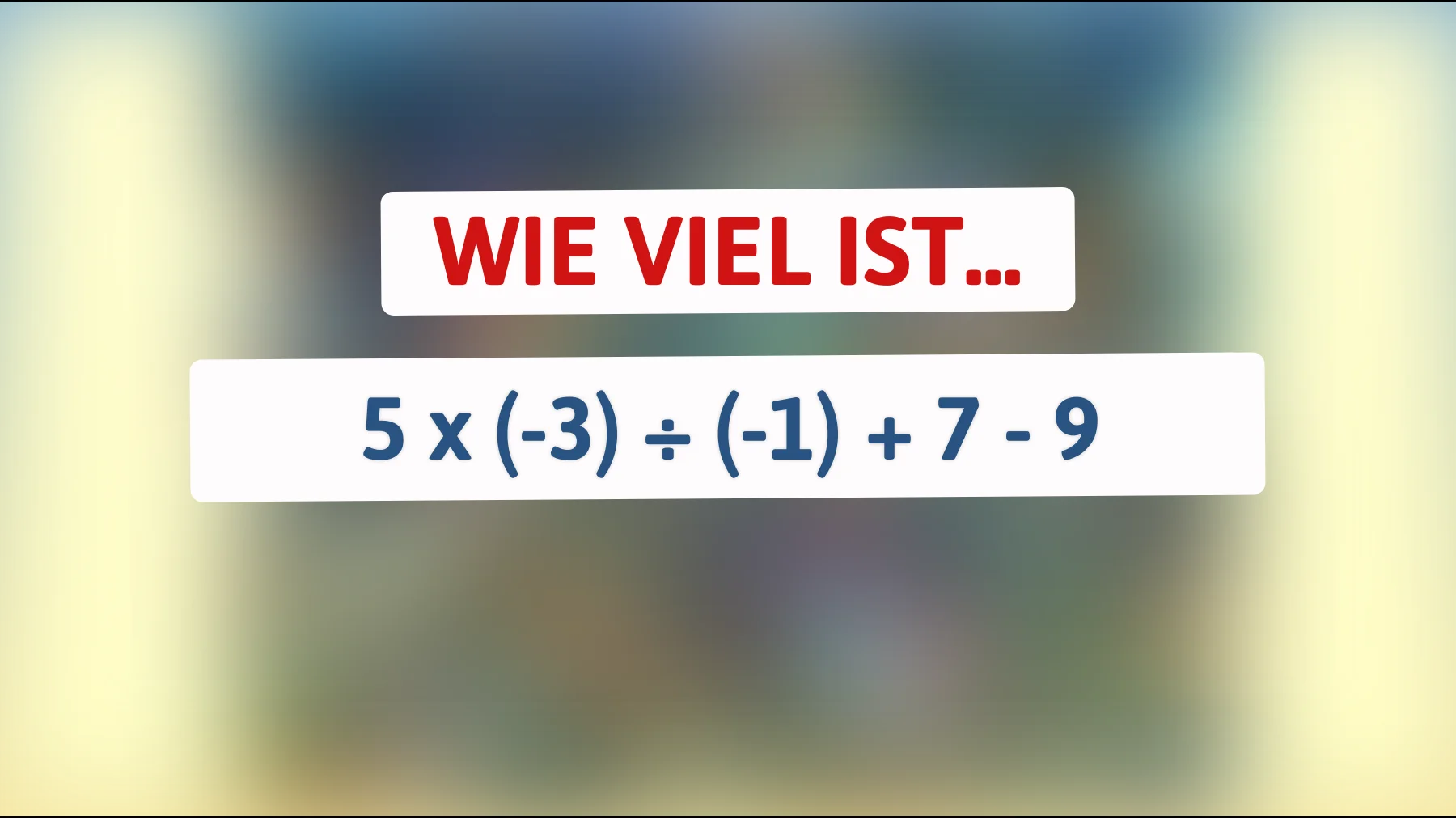 Nur wahre Genies können das lösen: Entwirre dieses mathematische Rätsel und teste deinen Verstand!"